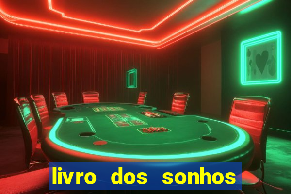 livro dos sonhos jogo do bicho